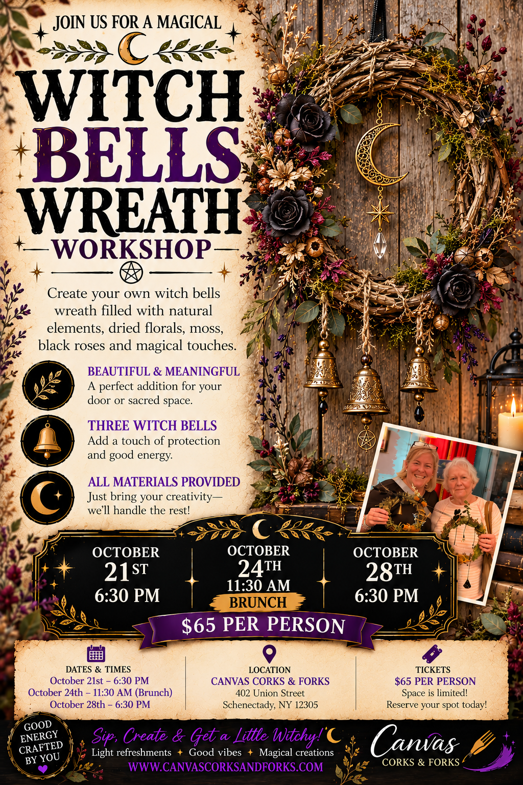 ChatGPT Image Sep 28 2026 07_51_25 PM - Canvas, Corks & Forks Poster advertising a Witch Bells Wreath Workshop to create a natural wreath with bells, moons, and dried flowers; events on Oct 21, Oct 24 (brunch), and Oct 28 at Canvas Corks & Forks, $65 per person.